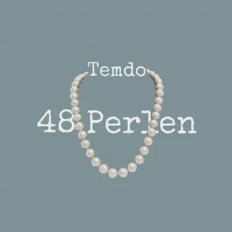 48 Perlen by Temdo