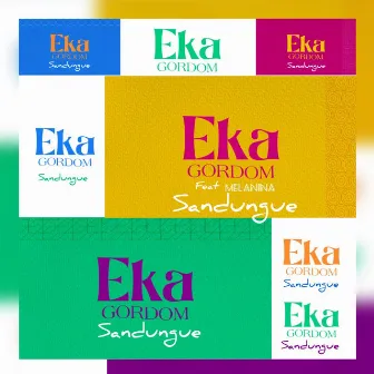 Sandungue (feat. Melanina) by Eka Gordom