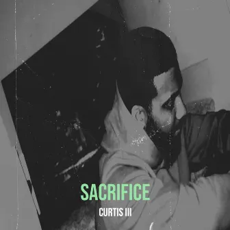 Sacrifice by Curtis III