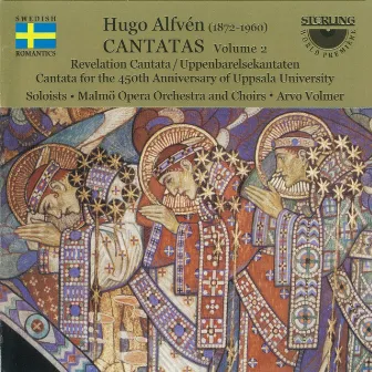 Alfvén: Cantatas, Vol. 2 by Malmö Opera Orchestra