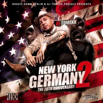 New York to Germany (The 20th Anniversary) by MC Serch