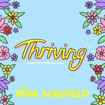 Thriving by Nina Schofield