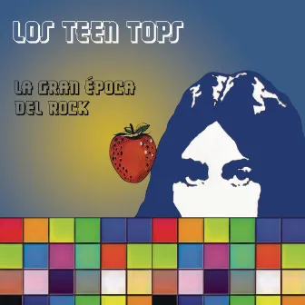 La Gran Época del Rock by Los Teen Tops