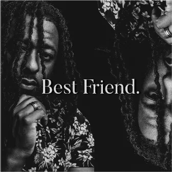 Best Friend. by Street Hymns