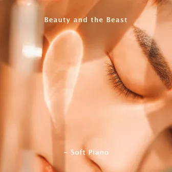 Beauty and the Beast - Soft Piano by Walt's Bedtime Classics