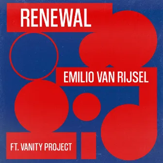 Renewal by Emilio van Rijsel