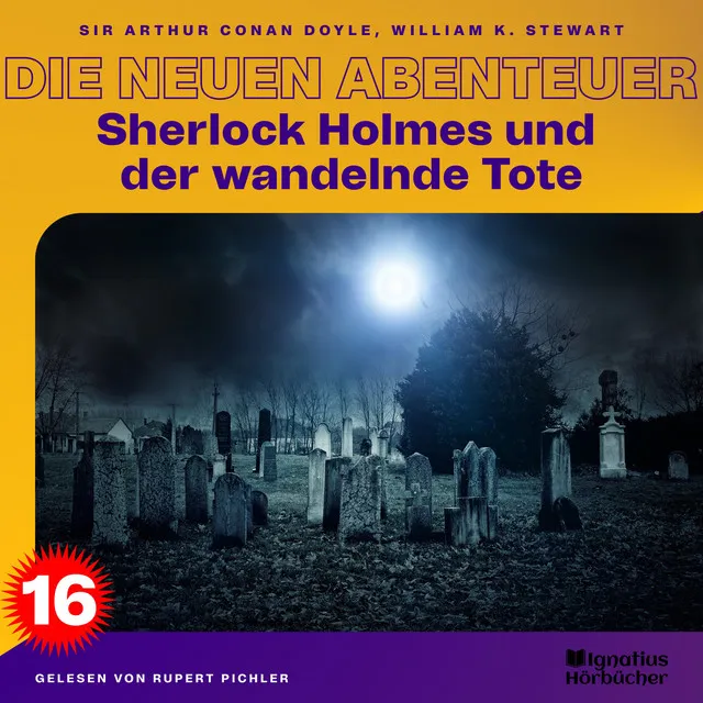 Kapitel 17 - Sherlock Holmes und der wandelnde Tote (Die neuen Abenteuer, Folge 16)