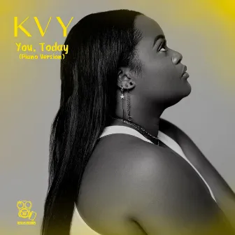 You, Today (Piano Version) by Kvy