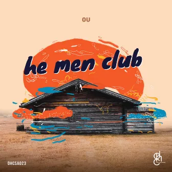 He Men Club by OU