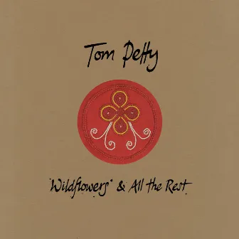 Wildflowers & All The Rest (Deluxe Edition) by Tom Petty