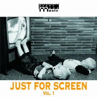 Just For Screen 1, Music for TV & Videos by Etienne Mialet