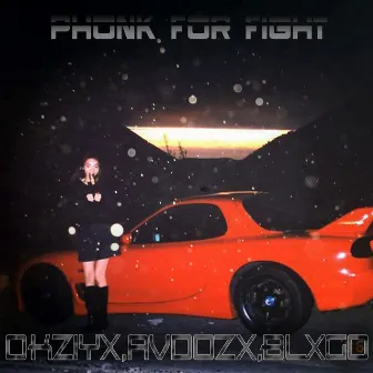 PHONK FOR FIGHT by avdozX