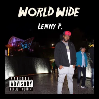 Worldwide by Lenny Pants