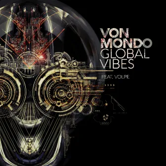 Global Vibes by Von Mondo