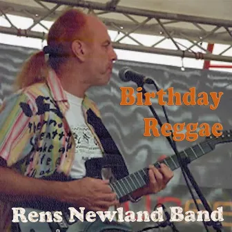 Birthday Reggae by Rens Newland Band