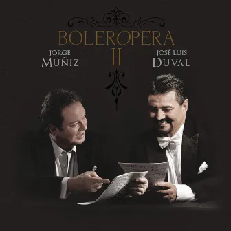 Boleropera II by José Luis Duval