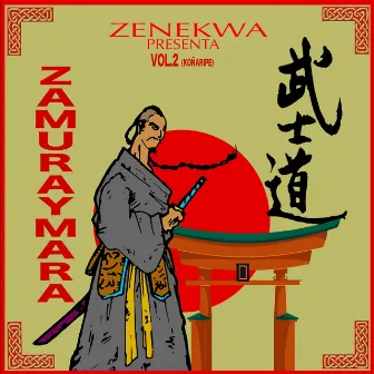 Zamuraymara, Vol. 2 (Koñaripe) by Zenekwa