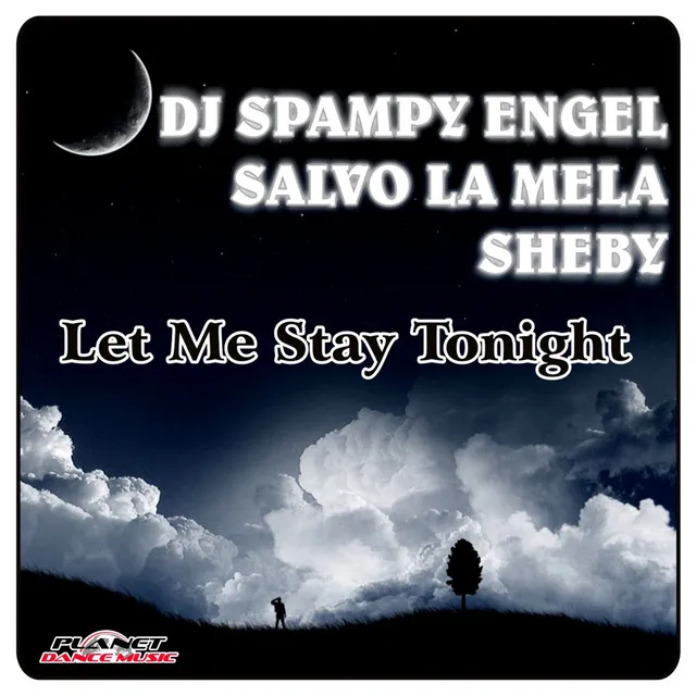 Let Me Stay Tonight - Marco Andreano Remix