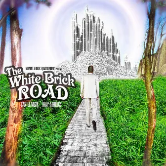 The White Brick Road (No DJ Version) by Cartel MGM