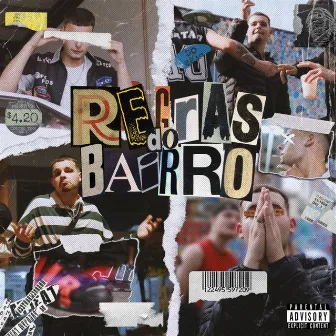 Regras Do Bairro by Unknown Artist