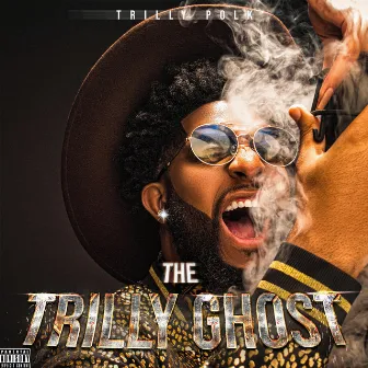 The Trilly Ghost by Trilly Polk