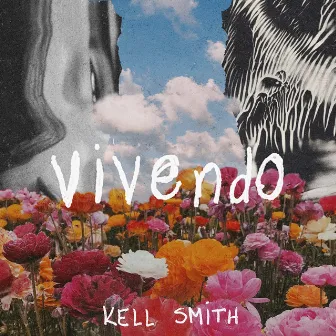 Vivendo by Kell Smith