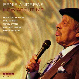 How About Me by Ernie Andrews