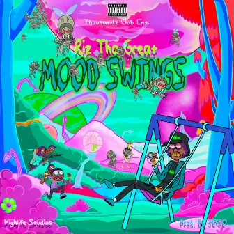 Mood Swings by Riz tha Great