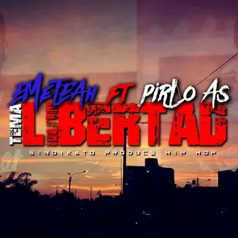 Libertad by Emeteah