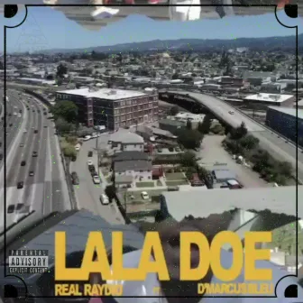 Lala Doe by REALRAYDIO