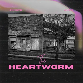 The Heartworm by Axon