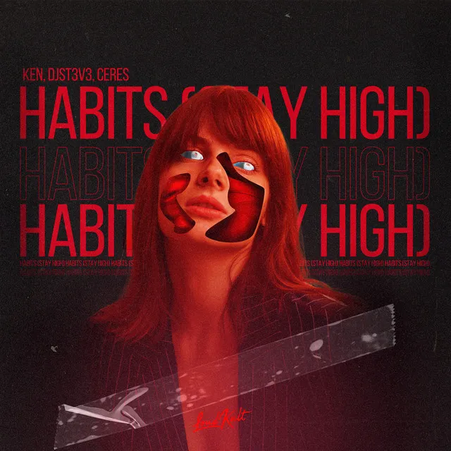 Habits (Stay High)