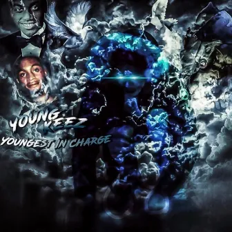 Youngest in Charge by Young Keez