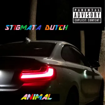 Animal by Stigmata Dutch