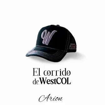 El Corrido De Westcol by Arion