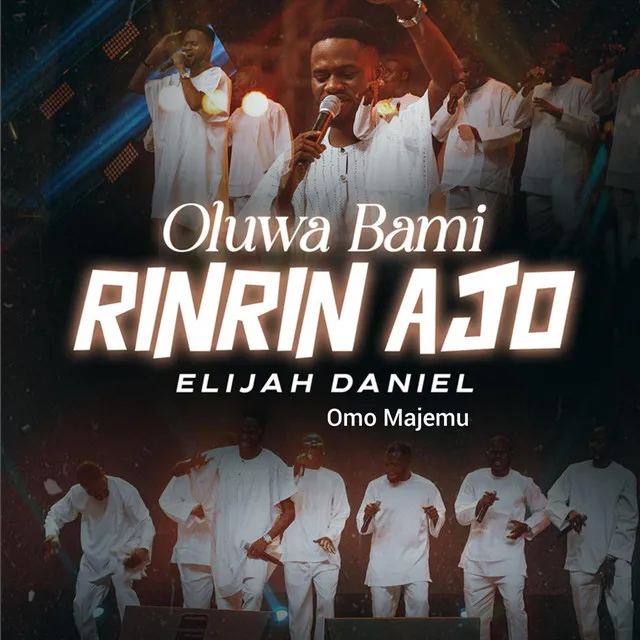 Oluwa Bami Rinrin Ajo (Live)