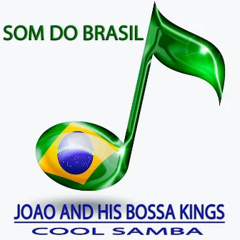 Cool Samba (Som do Brasil) by Joao