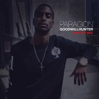 Paragon (Skitzo Mix) by GoodWillHunter