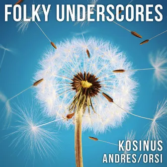 Folky Underscores by Jan Orsi