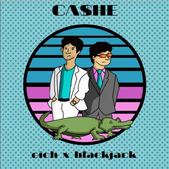 Ca$he by BlackJack