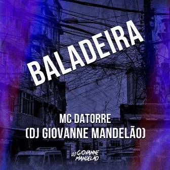 Baladeira by DJ Giovanne Mandelão