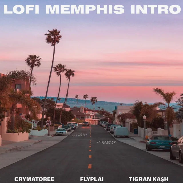 Lofi Memphis Intro