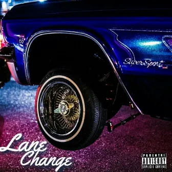 Lane Change by Trigga Thomas