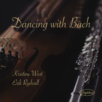 Dancing with Bach by Kristine West