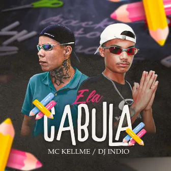 Ela Cabula by DJ INDIO