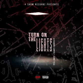 Turn On The Lights by Alexandre Campos