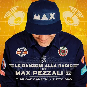 Le canzoni alla radio by Max Pezzali