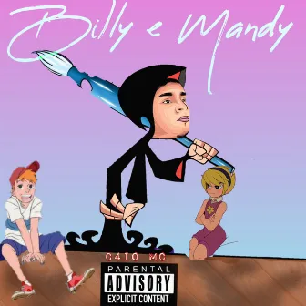 Billy e Mandy by C4IO Mc