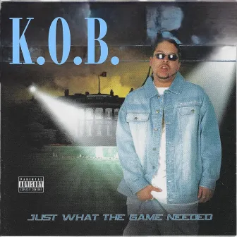 Just What The Game Needed by K.O.B.