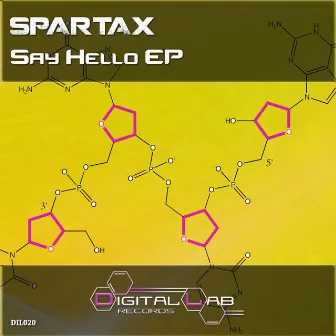 Say Hello EP by SpartaX